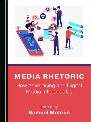 cover image of Media Rhetoric: How Advertising and Digital Media Influence Us